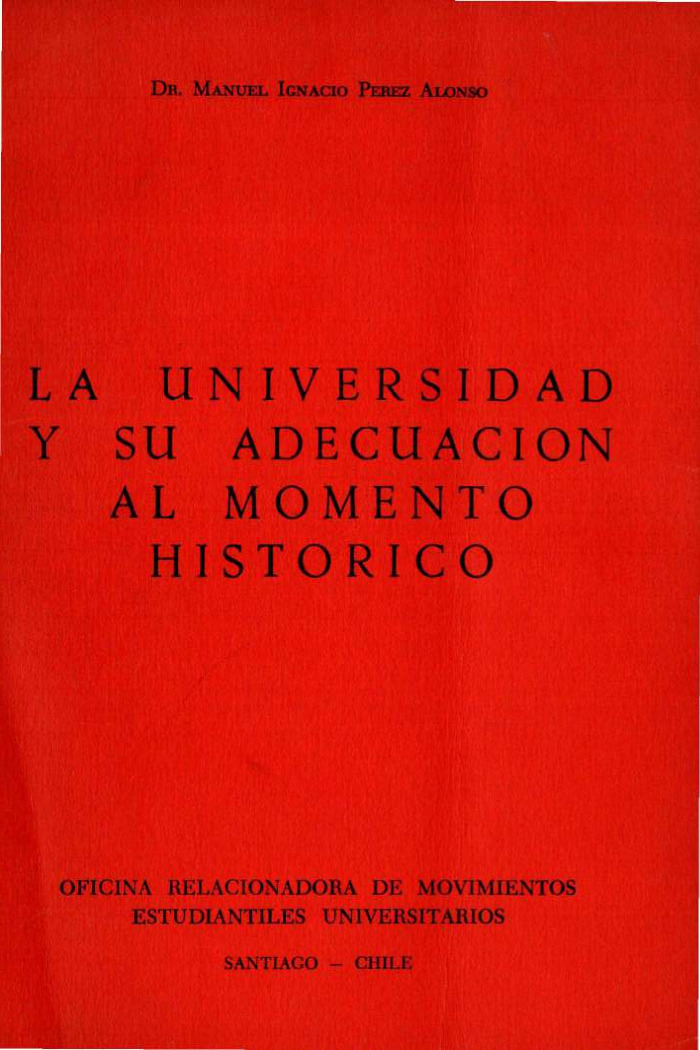 La universidad y su adecuación al momento histórico.