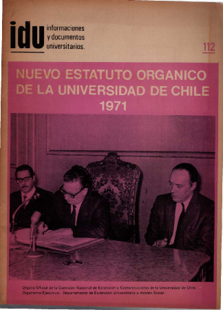 Nuevo estatuto orgánico de la Universidad de Chile, 1971.
