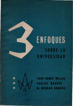 Tres enfoques sobre la universidad