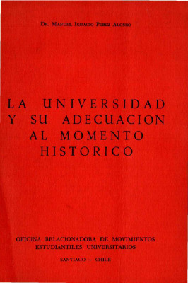 La universidad y su adecuación al momento histórico.