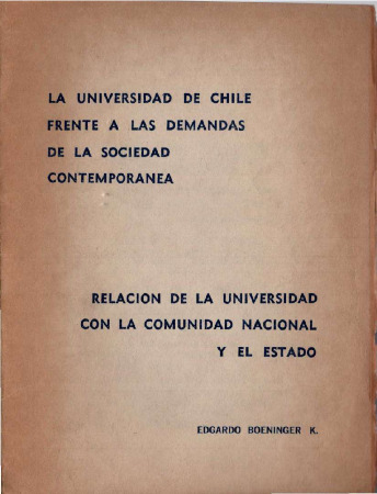 La Universidad de Chile frente a las demandas de la sociedad contemporánea.