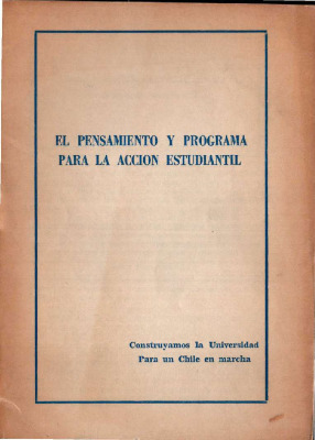 El pensamiento y programa para la acción estudiantil