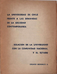 La Universidad de Chile frente a las demandas de la sociedad contemporánea.