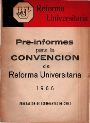Pre informes para la convención de Reforma Universitaria 1966