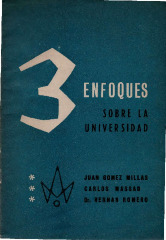 Tres enfoques sobre la universidad