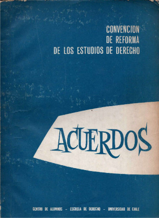 Acuerdos de la Convención de Reforma de los Estudios de Derecho