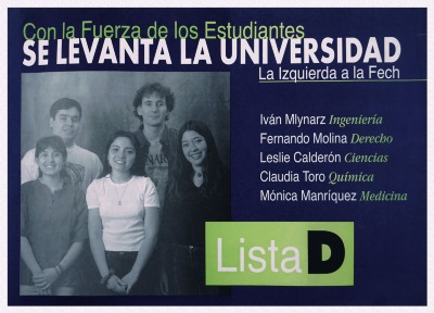 Con la fuerza de los estudiantes se levanta la Universidad - Lista D