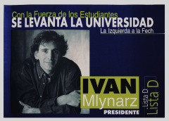 Afiches Con la fuerza de los estudiantes - Lista D