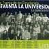 Con la fuerza de los estudiantes se levanta la Universidad - Lista D