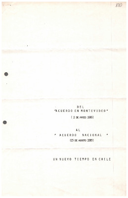 Del "Acuerdo de Montevideo" al "Acuerdo Nacional": Un nuevo tiempo para Chile