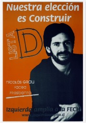 Afiches Nuestra elección es construir - Lista D