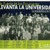 Con la fuerza de los estudiantes se levanta la universidad - Lista D 