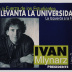 Con la fuerza de los estudiantes se levanta la universidad - Lista D 