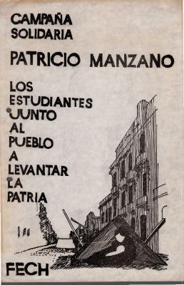 Campaña Solidaria Patricio Manzano. Los estudiantes junto al pueblo a levantar la patria. 