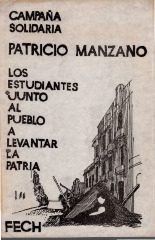 Campaña Solidaria Patricio Manzano. Los estudiantes junto al pueblo a levantar la patria. 